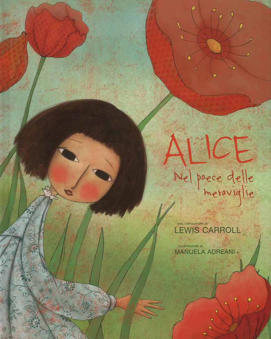 Alice nel paese delle meraviglie. Ediz. a colori