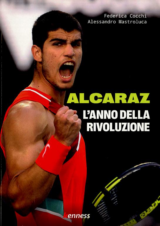 Alcaraz. L anno della rivoluzione