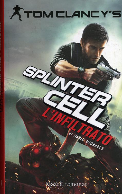 Infiltrato. Splinter Cell