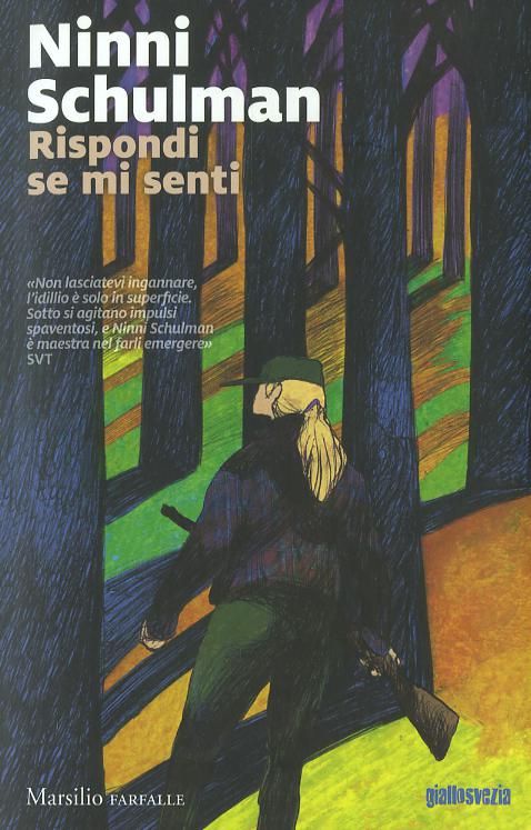 Rispondi se mi senti. Le inchieste di Magdalena Hansson