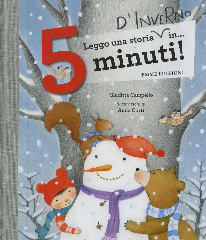 Leggo una storia d inverno in... 5 minuti! Ediz. a colori