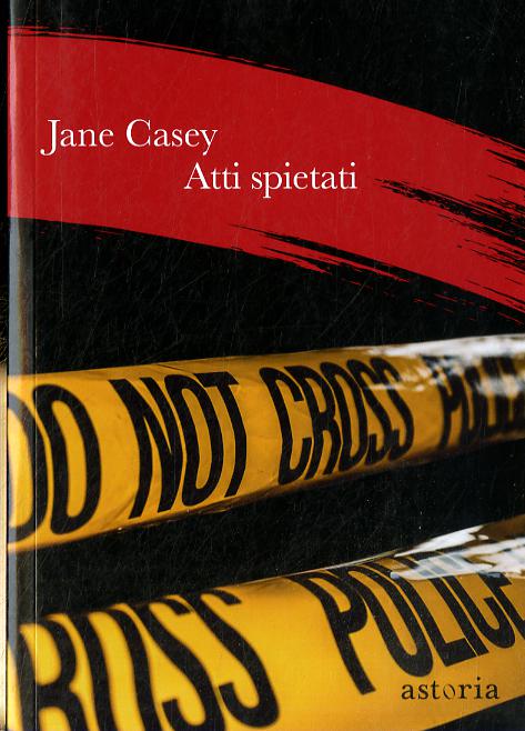 Atti spietati