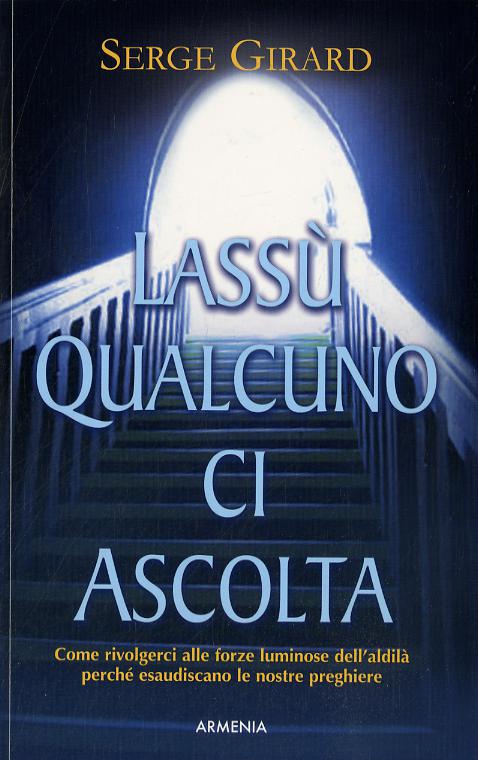 Lassu  qualcuno ci ascolta