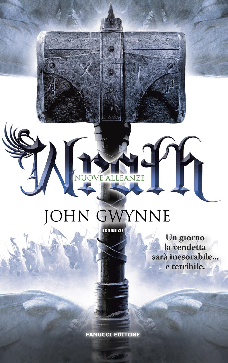 Wrath. Nuove alleanze
