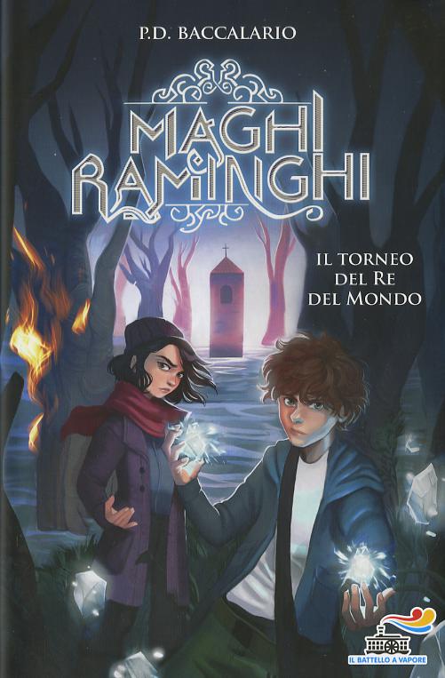 Torneo del re del mondo. Maghi raminghi