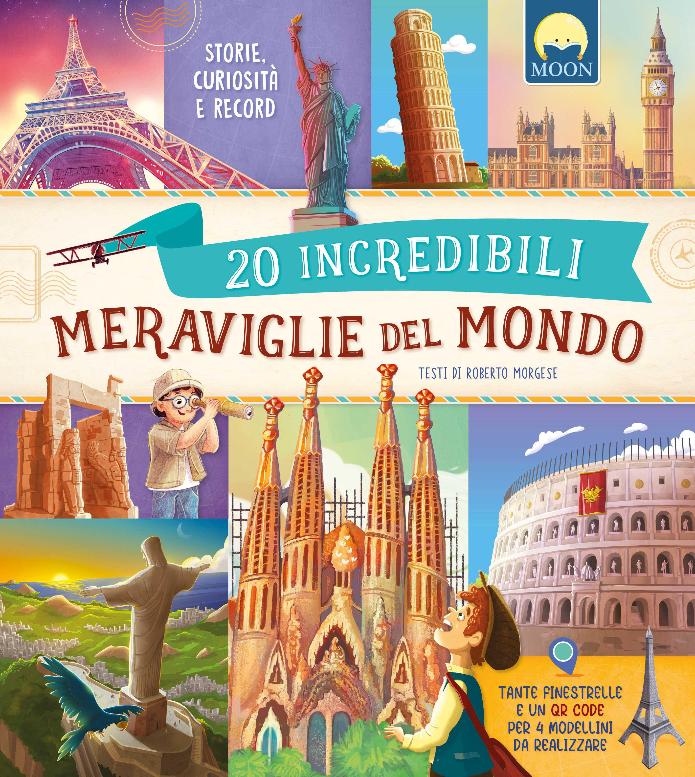 20 incredibili meraviglie del mondo. Storie, curiosita  e record. Ediz. a colori. Con QR code