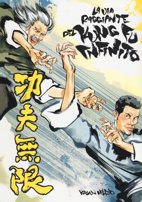 Via raggiante del kung fu infinito