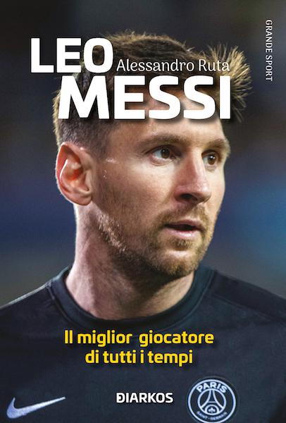 Leo Messi. V.E. Il Miglior Giocator