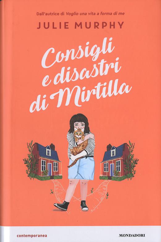 Consigli e disastri di Mirtilla