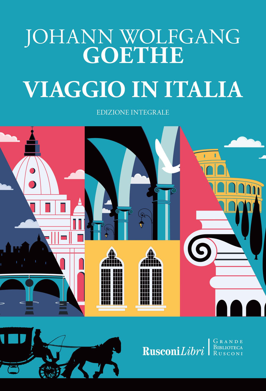 Viaggio in Italia. Ediz. integrale