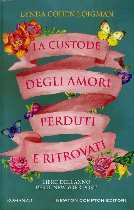 Custode degli amori perduti e ritrovati