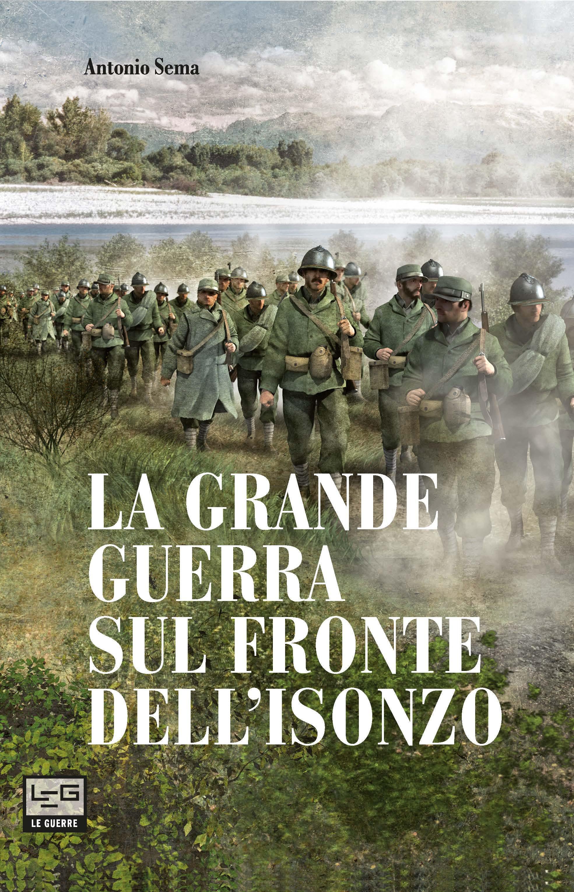 Grande Guerra sul fronte dell Isonzo