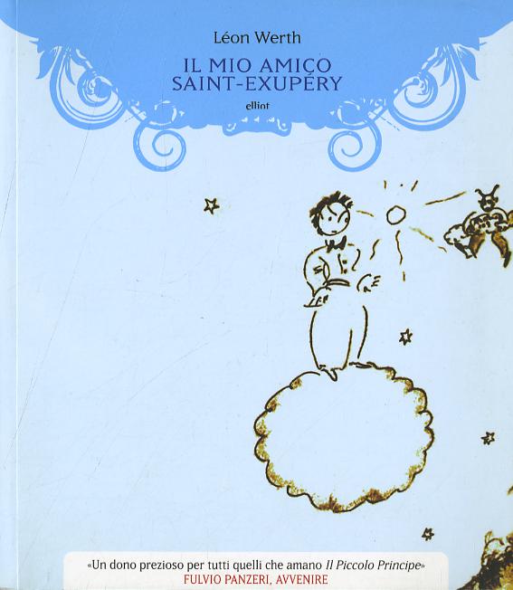Mio amico Saint-Exupe ry
