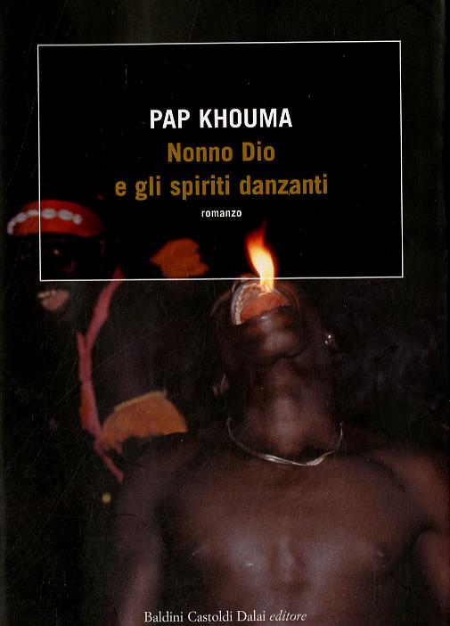 Nonno Dio e gli spiriti danzanti
