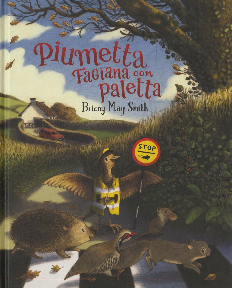Piumetta. Fagiana con paletta. Ediz. a colori