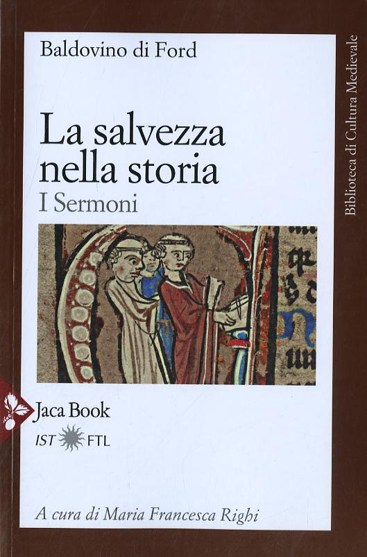 Salvezza Nella Storia. I Sermoni