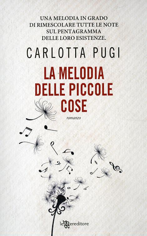 Melodia Delle Piccole Cose (La)
