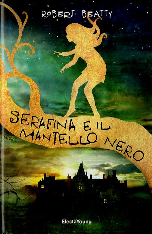 Serafina e il mantello nero