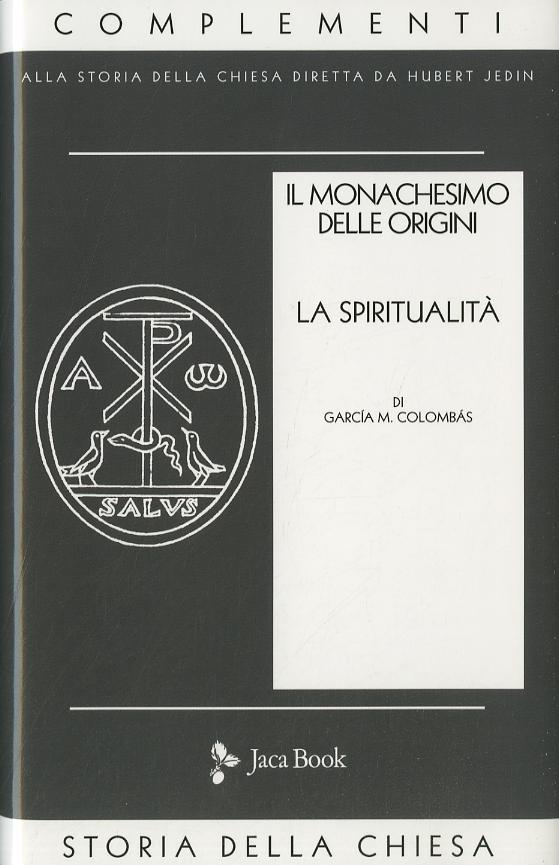 Monachesimo Delle Origini. Nuova Ed