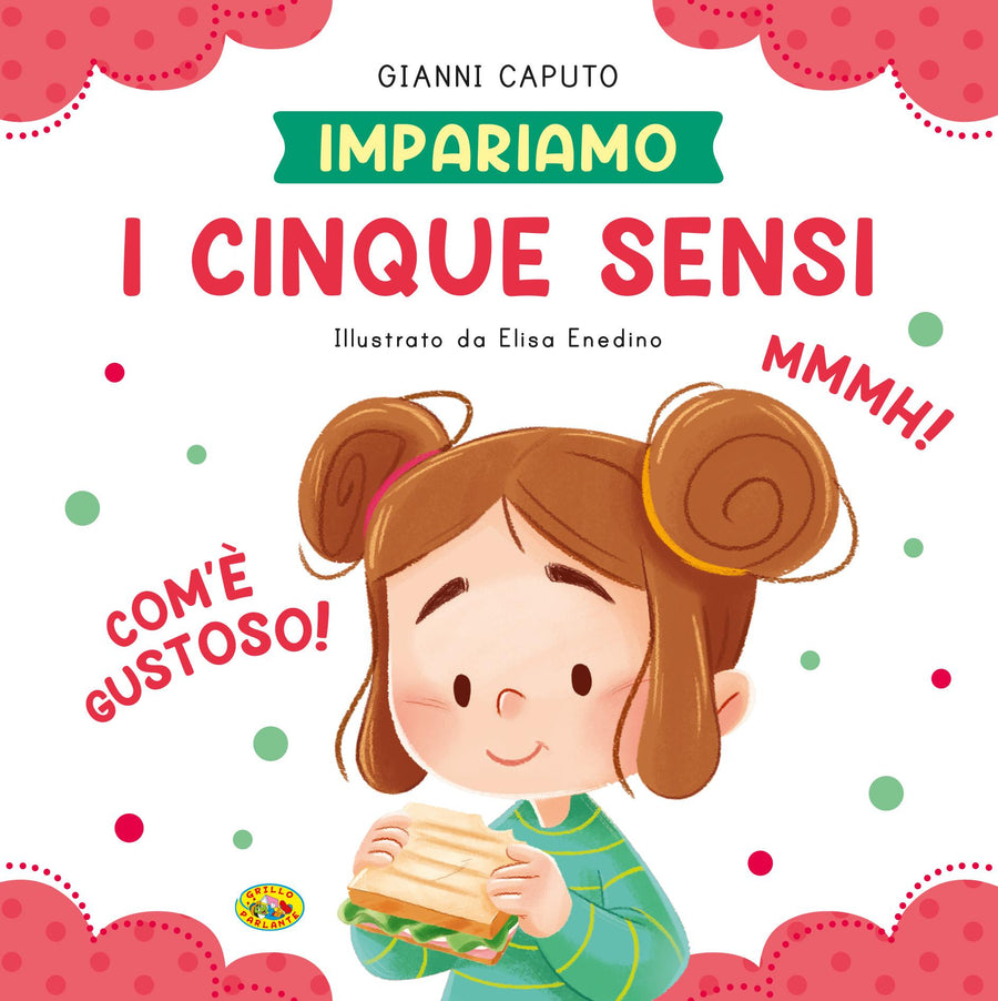 Cinque sensi. Ediz. a colori