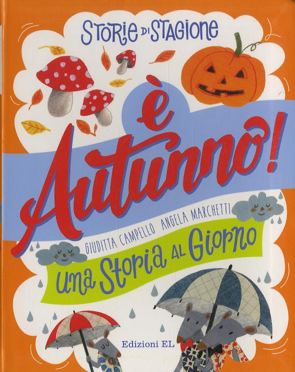Storie di stagione. È autunno! Una storia al giorno