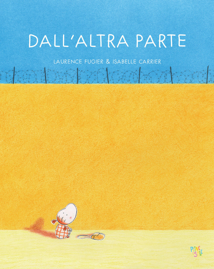 Dall altra parte. Ediz. a colori