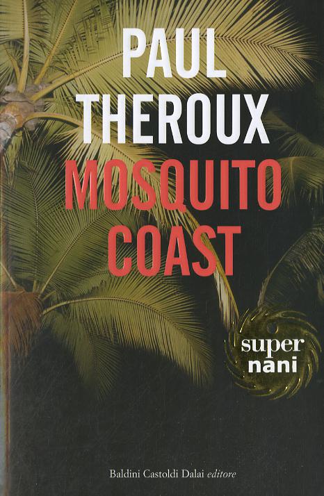 Mosquito coast