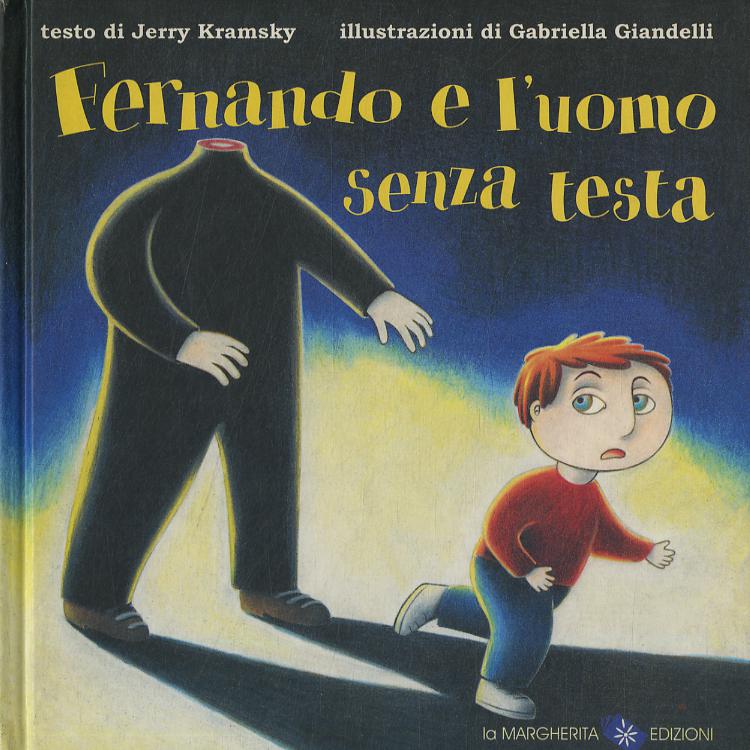 Fernando e l uomo senza testa