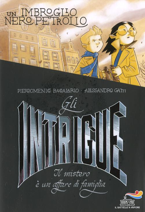 Intrigue. Il mistero e  un affare di famiglia