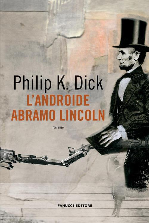 Androide Abramo Lincoln