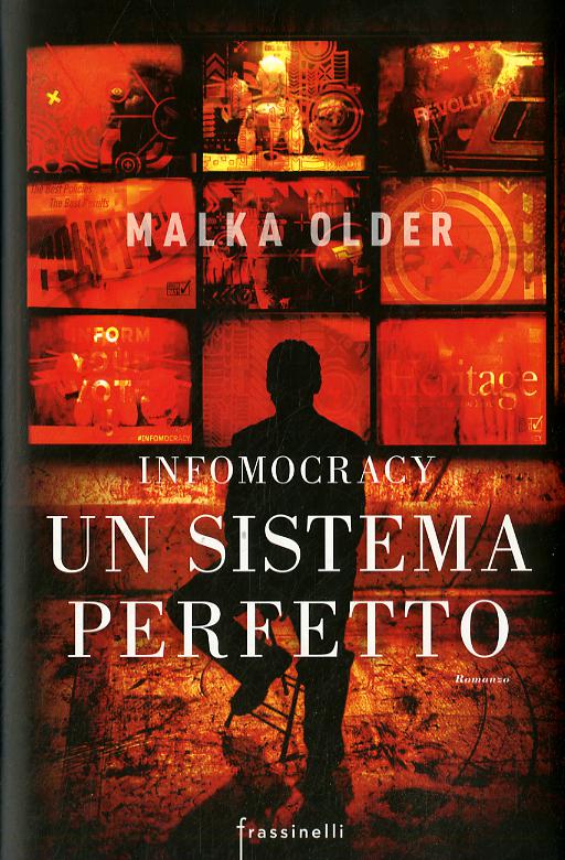Infomocracy. Un sistema perfetto