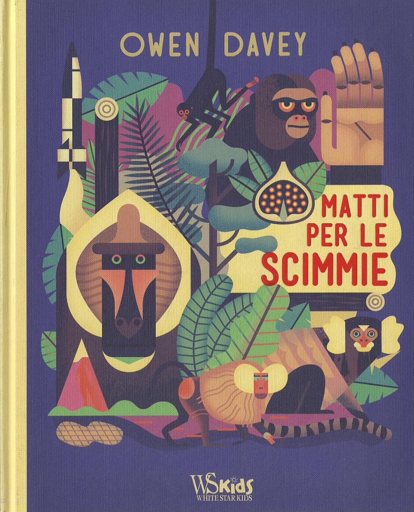 Matti per le scimmie. Ediz. a colori