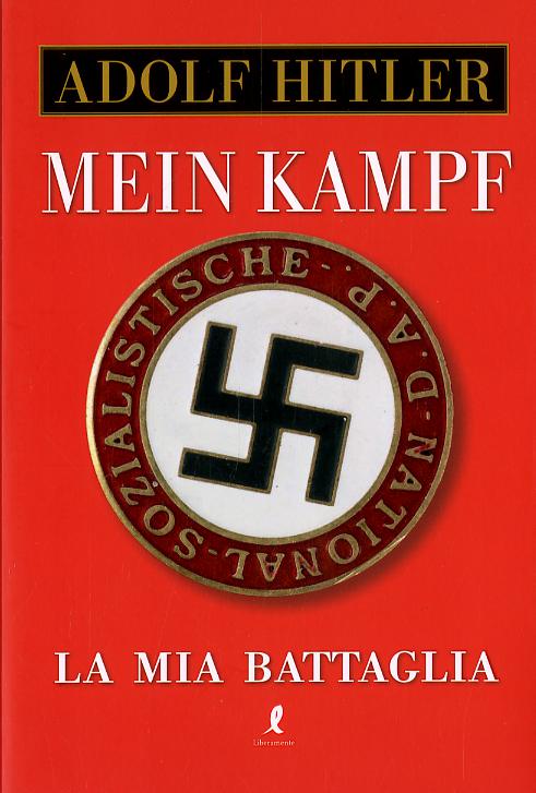 Mein Kampf. La mia battaglia