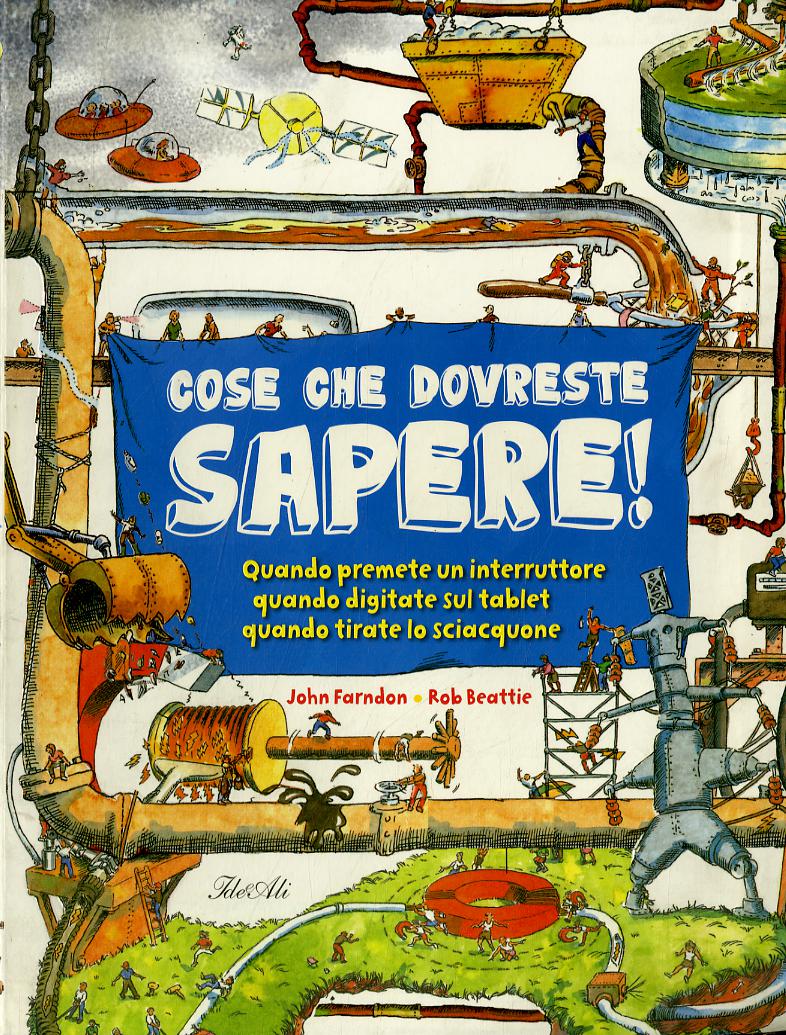 Cose che dovreste sapere!