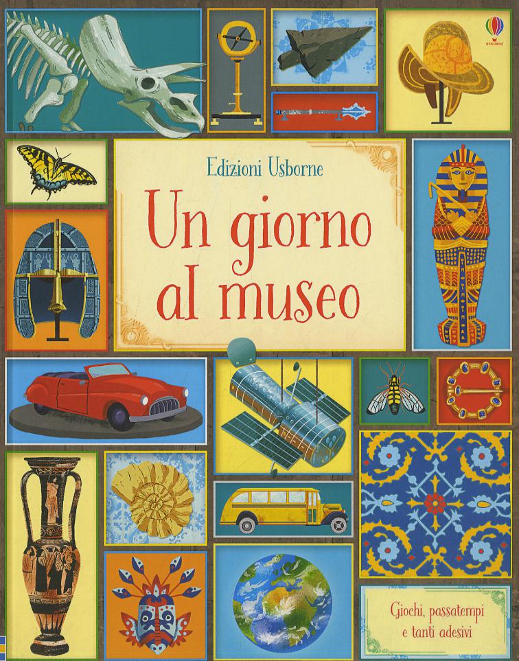 Al museo. Giochi e passatempi. Ediz. a colori