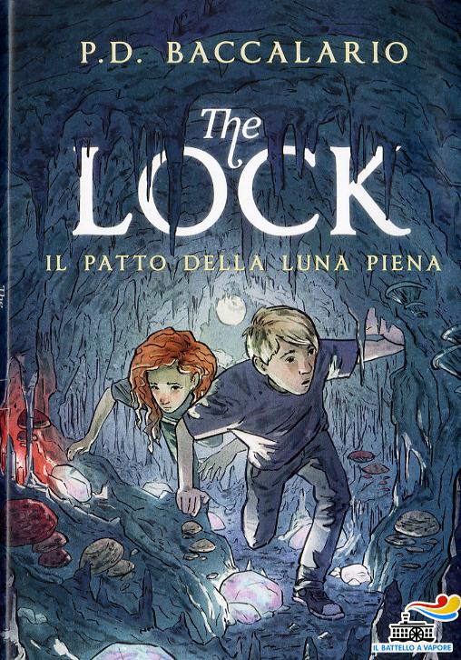 Patto della luna piena. The Lock