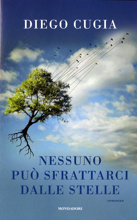 Nessuno puo  sfrattarci dalle stelle
