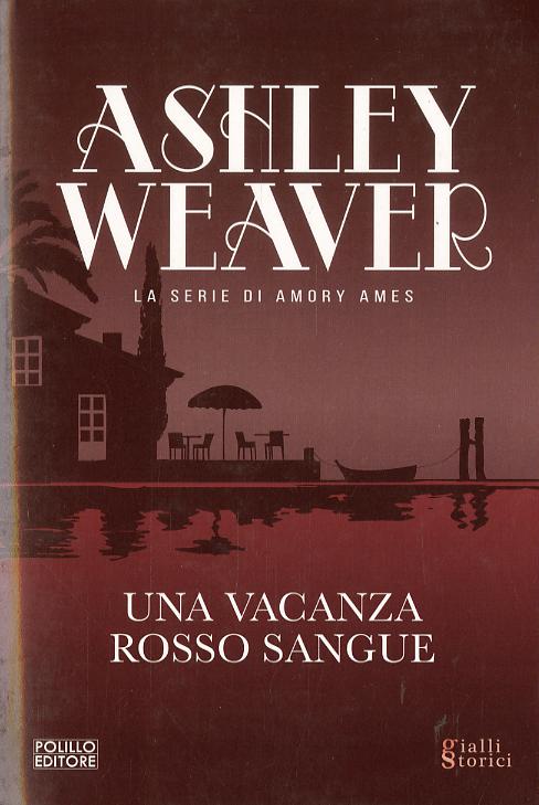 Vacanza Rosso Sangue (V.E.), Una