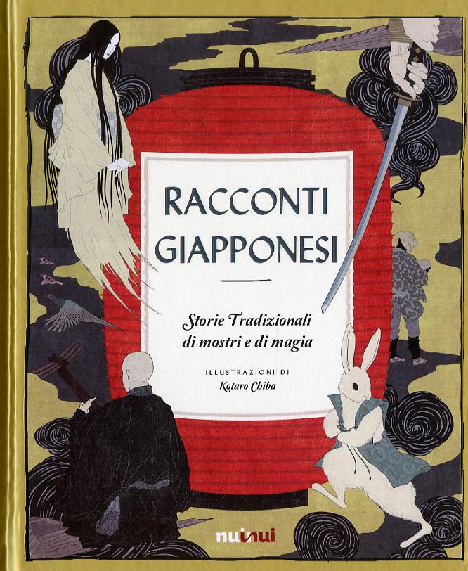 Racconti giapponesi. Storie di mostri e di magia. Ediz. a colori