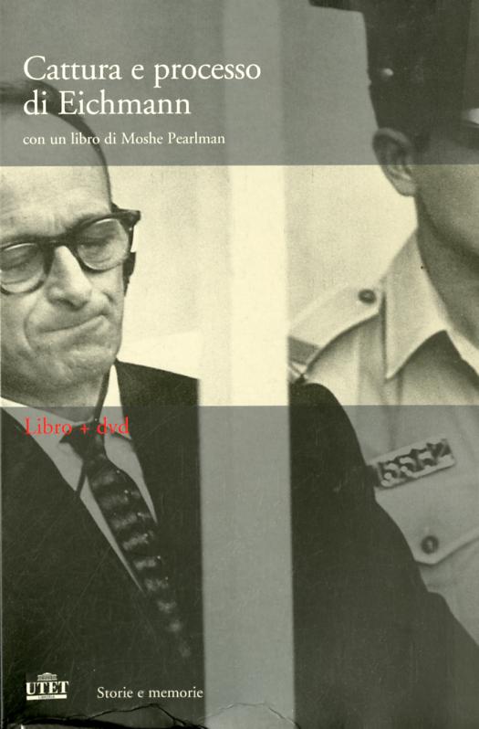 Cattura e processo di Eichmann. DVD. Con libro