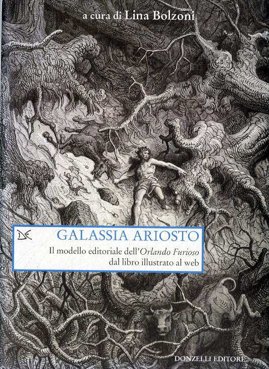 Galassia Ariosto. Il modello editoriale dell «Orlando Furioso» dal libro illustrato al web