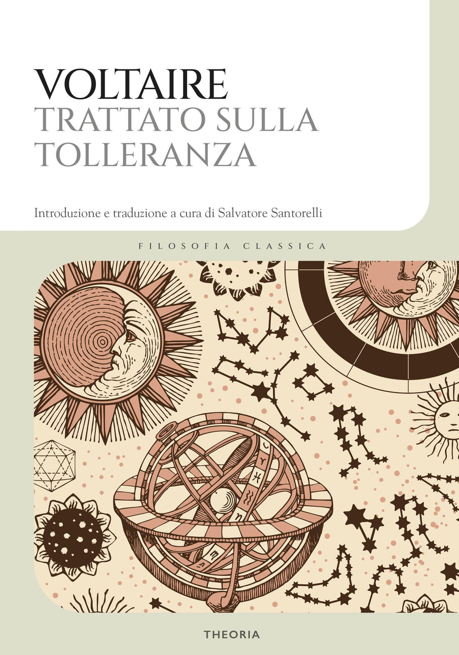 Trattato sulla tolleranza. Ediz. integrale