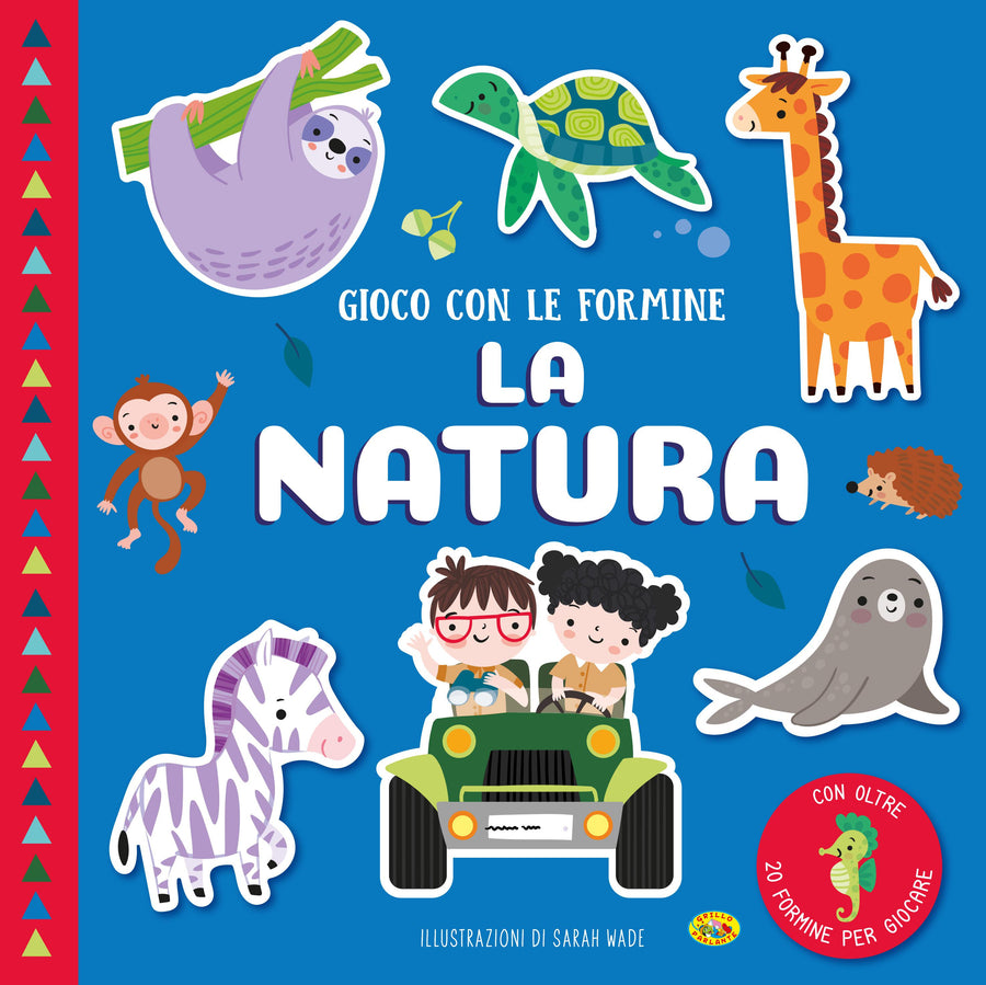 Natura. Gioco con le formine. Ediz. a colori. Con Gioco con le formine