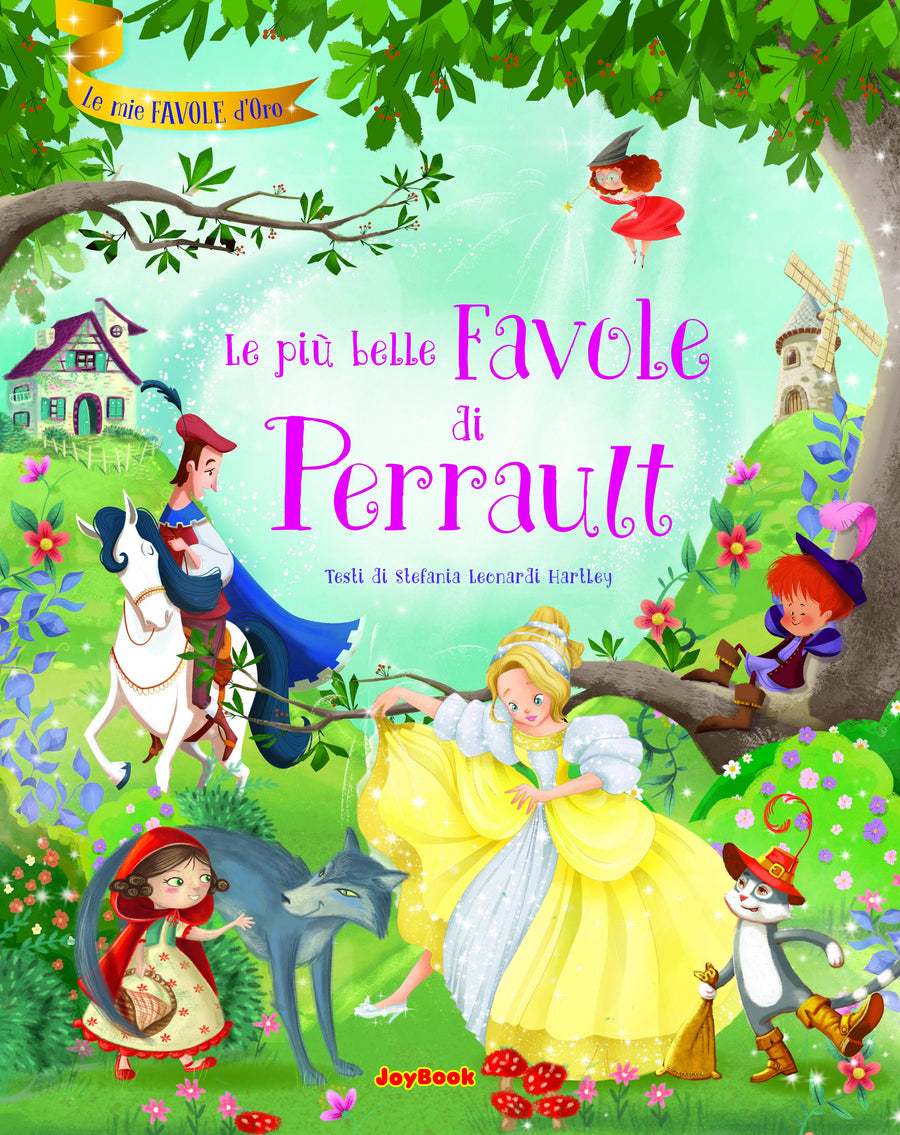 Piu  belle favole di Perrault. Ediz. illustrata