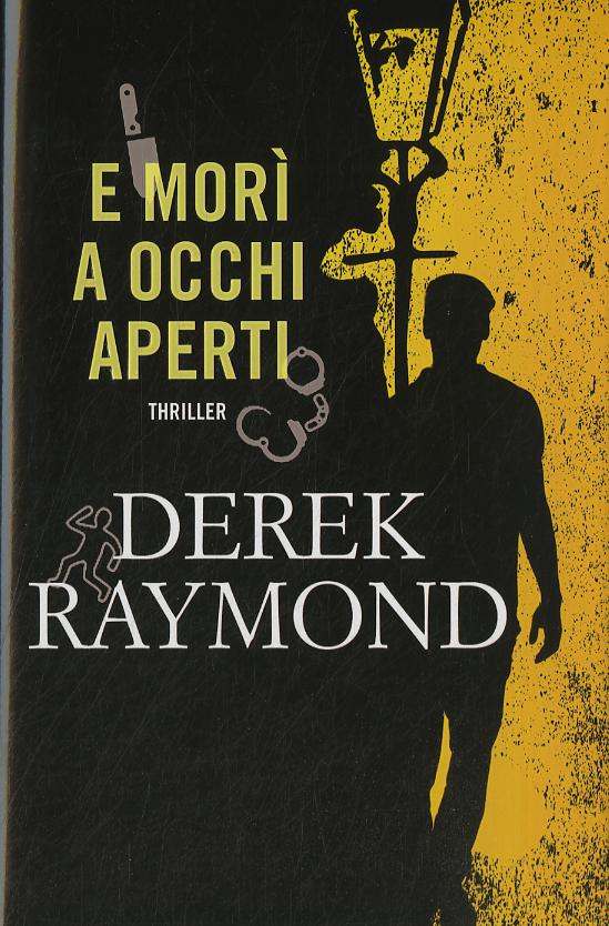 E Mori' A Occhi Aperti