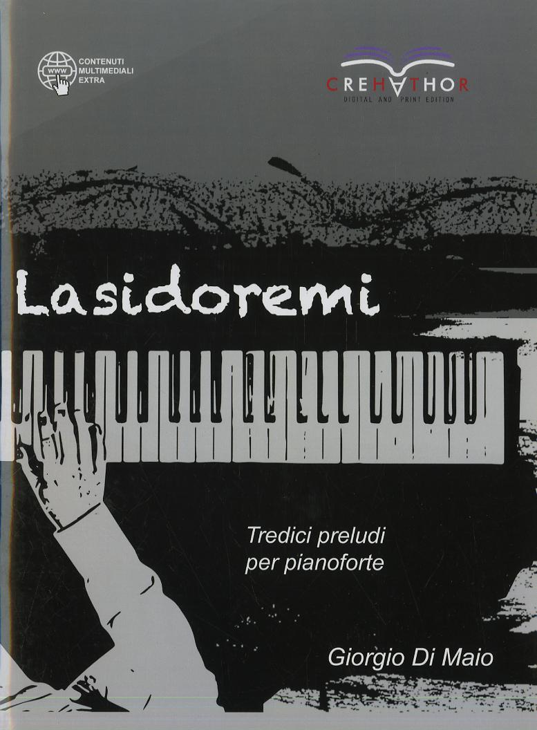 Lasidoremi. Tredici preludi per pianoforte