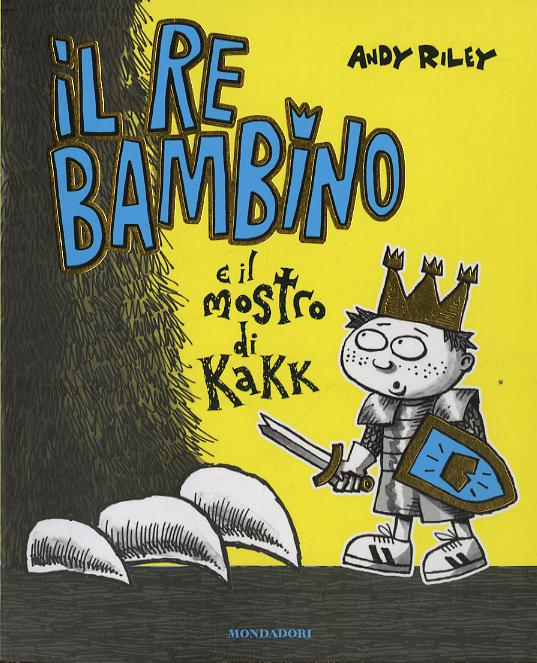 Re bambino e il mostro di Kakk