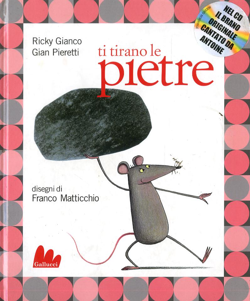 Ti tirano le pietre. Con CD Audio