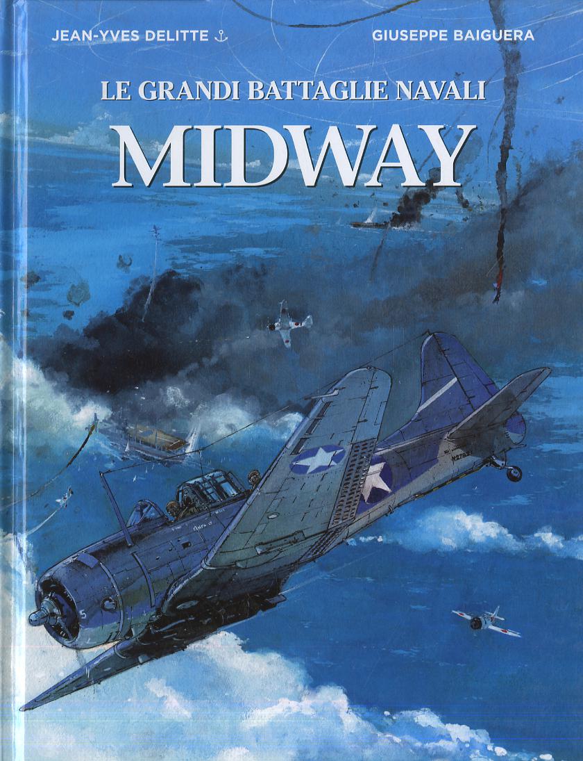 Midway. Le grandi battaglie navali