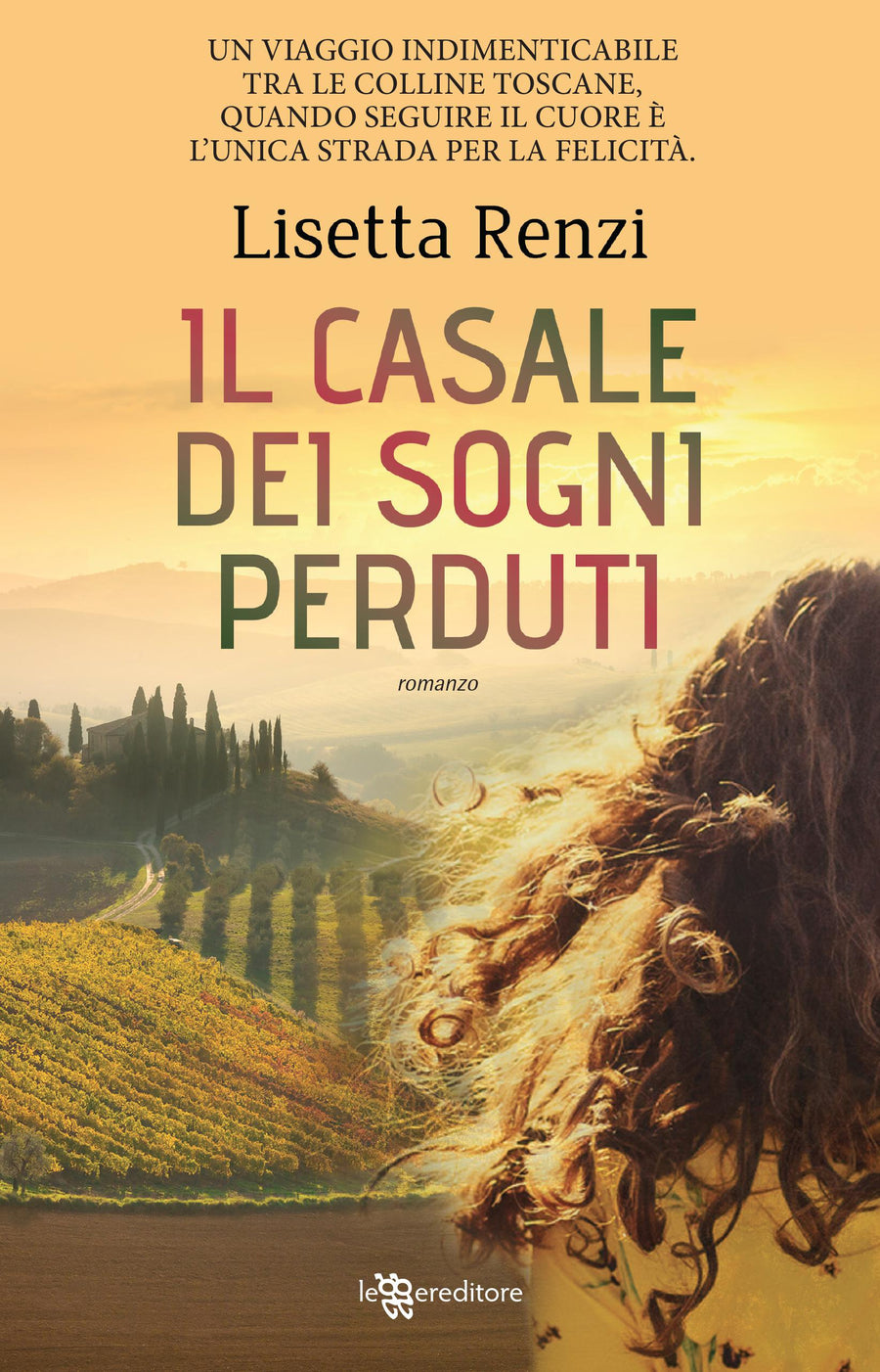 Casale Dei Sogni Perduti (Il)